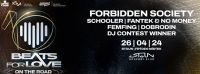 Beats for Love: On the Road w/ Forbiden Society, Schooler