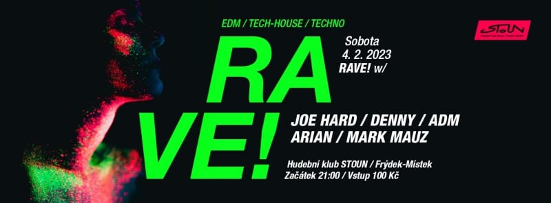 RAVE!