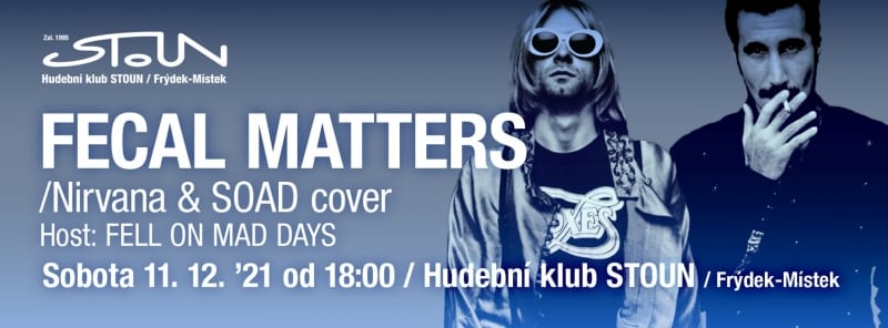 FECAL MATTERS – NIRVANA & SOAD COVER