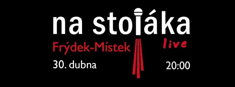 Na Stojáka - vyprodáno