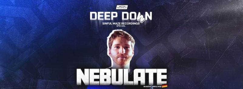 Deep Down w/ NEBULATE (DE)
