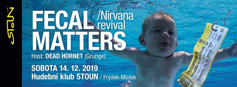 Fecal Matters (Nirvana revival)