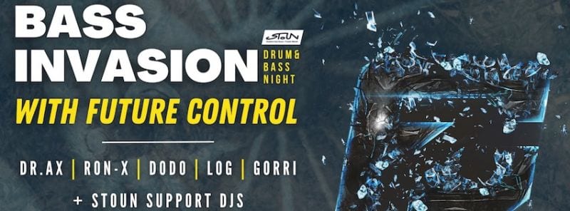 Bass Invasion w/ FUTURE CONTROL