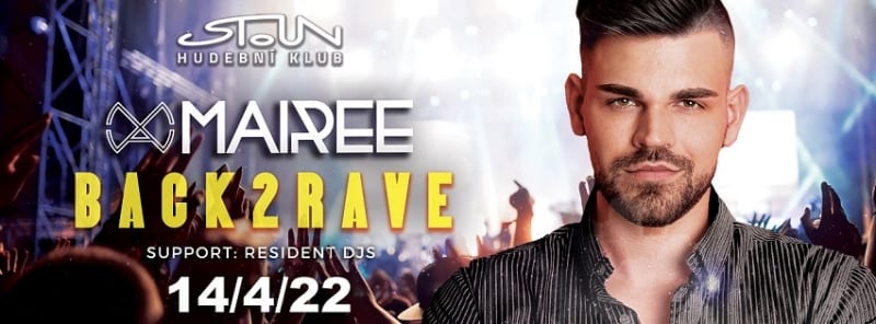 Mairee & Back 2 rave Tour