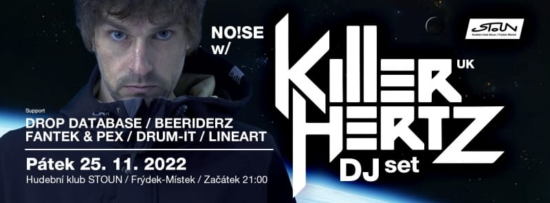 No!se w/ Killer Hertz (UK)