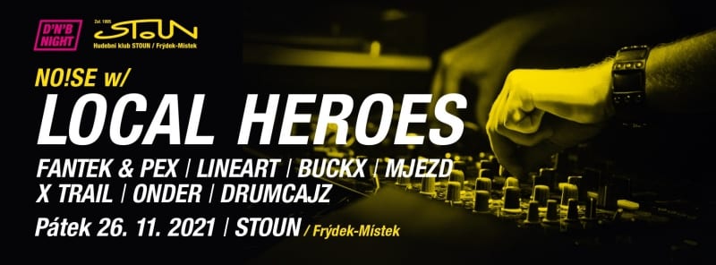No!se w/ Local Heroes - ZRUŠENO