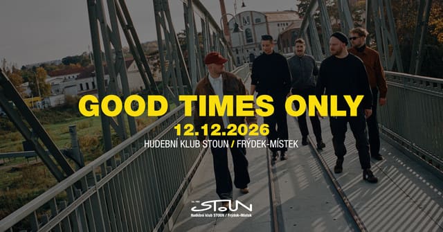 Good Times Only