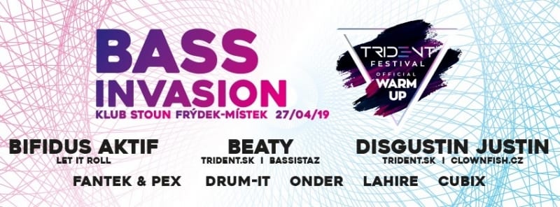 Bass Invasion - Trident warm up w/ Bifidus Aktif