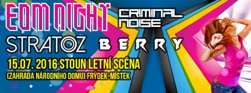 LETNÍ SCÉNA: EDM NIGHT