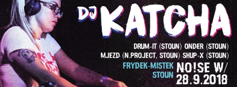 OPENING: No!se w/ Dj Katcha