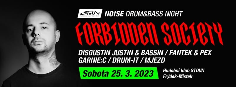 No!se w/ Forbidden Society